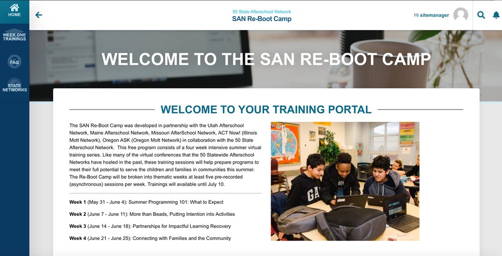 This free program consists of a four week intensive summer virtual training series. Like many of the virtual conferences that the 50 Statewide Afterschool Networks have hosted in the past, these training sessions will help prepare programs to meet their full potential to serve the children and families in communities this summer. The Re-Boot Camp will be broken into thematic weeks with six pre-recorded (asynchronous) sessions per week.